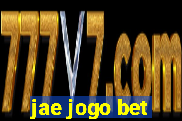 jae jogo bet